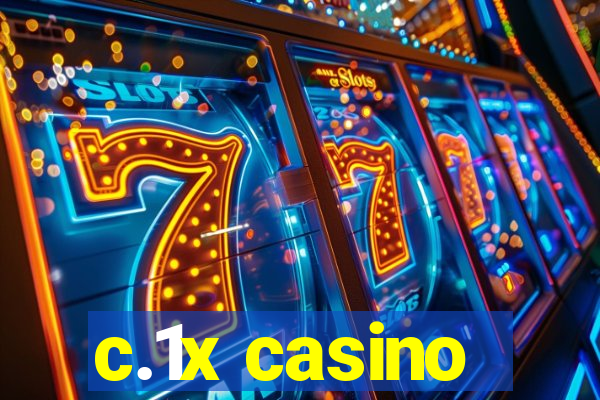 c.1x casino